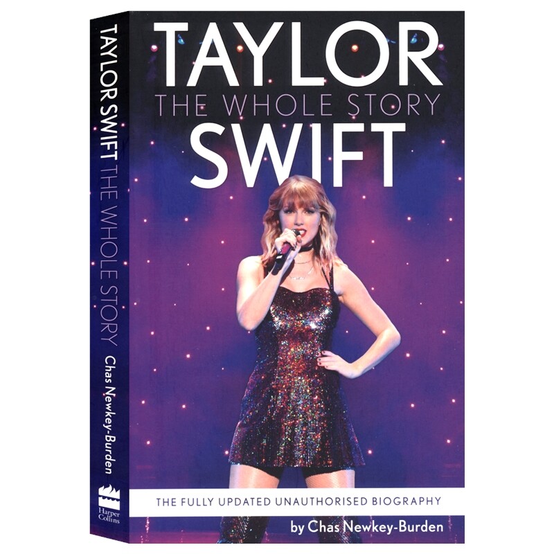 Taylor Swift The Whole Story 泰勒·斯威夫特 完整故事 名人传记 青少年英语课外读物 章节书 英文原版进口图书