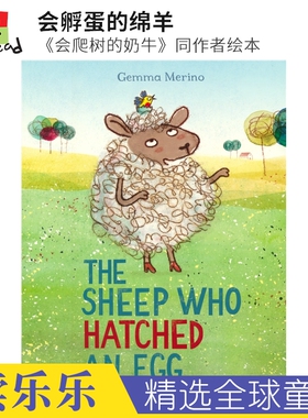 The Sheep Who Hatched an Egg 会孵蛋的绵羊 《会爬树的奶牛》同作者绘本 图画故事书 亲子读物 英文原版进口儿童图书