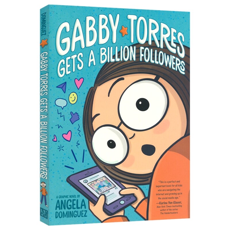 Gabby Torres Gets a Billion Followers 盖比·托雷斯的十亿粉丝梦 全彩漫画 图像小说 英文原版进口儿童图书