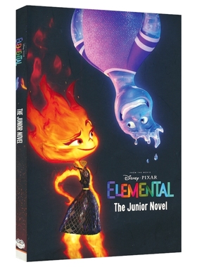 【自营】Disney Pixar Elemental - The Junior Novel 迪士尼皮克斯疯狂元素城 动画电影改编版本 英文课外读物 章节书 英文原版