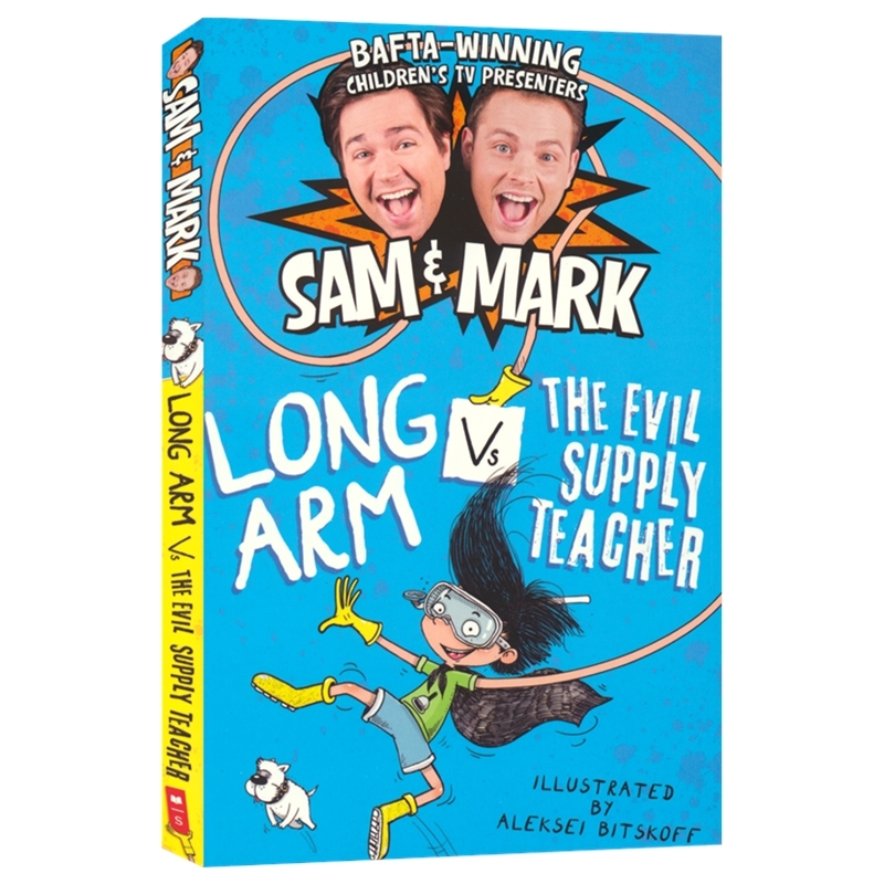 Long Arm Vs The Evil Supply Teacher 长臂英雄 Vs 邪恶代课老师 校园冒险故事 章节书 幽默搞笑 青少年课外阅读读物 英文原版书
