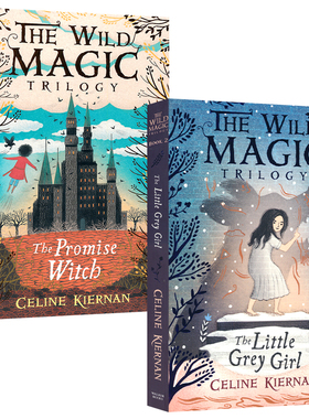 The Wild Magic Trilogy The Promise Witch The Little Grey Girl 狂野魔法三部曲 第二三部 奇幻冒险章节小说 英文原版进口图书