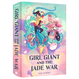 The 进口图书 英文原版 中学生课外读物 Giant And 拓展阅读 War Jade 12岁 Girl 巨人女孩与玉器之战 英文章节小说