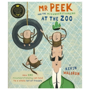 and 自营 Peek 英语图画书 进口儿童 博洛尼亚儿童插画大奖 the 动物园风波 Zoo Misunderstanding 英文原版 故事绘本