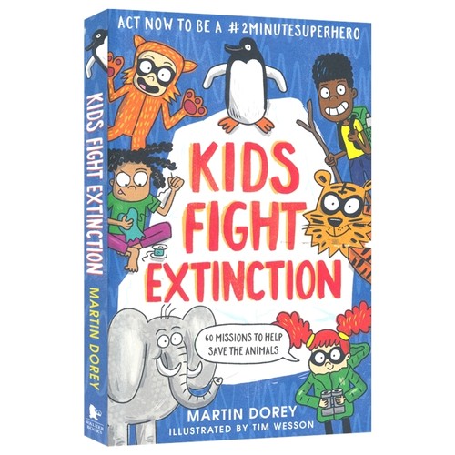 Kids Fight Extinction 对抗物种灭绝 青少年启蒙科普读物 环境保护 7-12岁 全彩插图 英文课外读物 英文原版进口图书