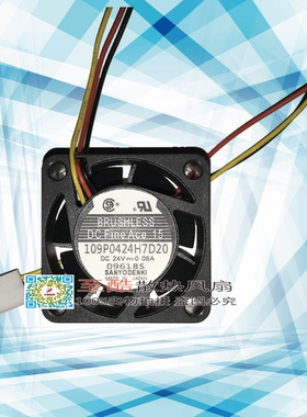 三洋109P0424H7D20/D28/D01/D30/D27/D08/D06/D25/N7D04散热风扇