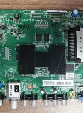 TCL D55A571U L55E5700A主板40-RT9501-MAB4HG配屏LVU550SE4L