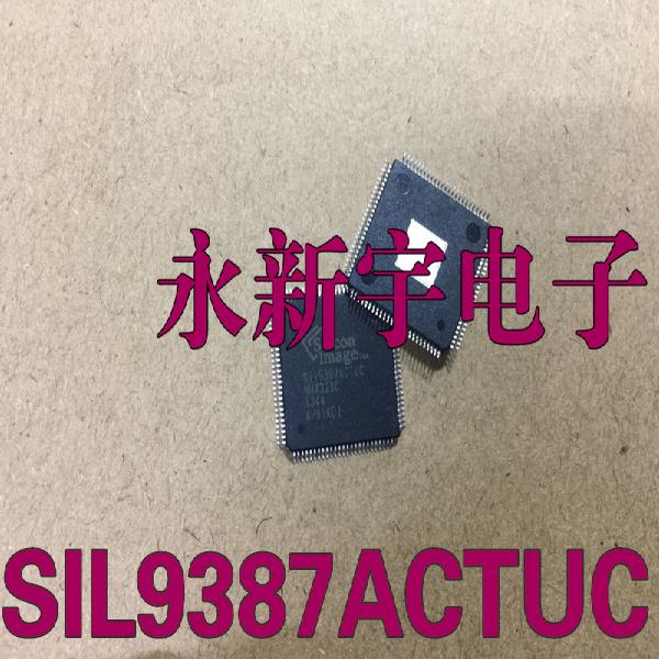 SIL9387ACTUC SII9387CTU SI19387CTU 全新原装【可直拍】