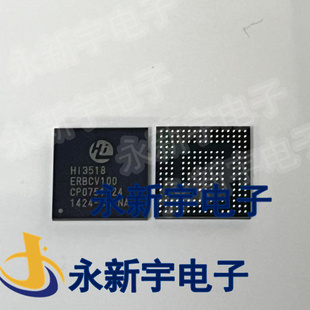 HI3518ERBCV100 全新原装芯片现货可以直拍