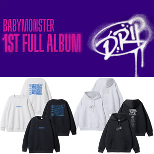 BABYMONSTER2024DRIP快闪周边同款衣服印花套头连帽衫薄加绒秋冬