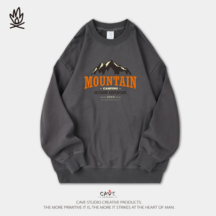 衫 350克全棉毛圈圆领卫衣mountain大山 国演义CAVE男女通码