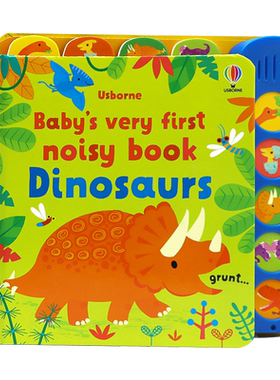 Usborne英文原版 宝宝的首本恐龙发声书Baby's Very First Noisy Book Dinosaurs 闹闹有声书触摸发声书聆听各种声音低幼启蒙