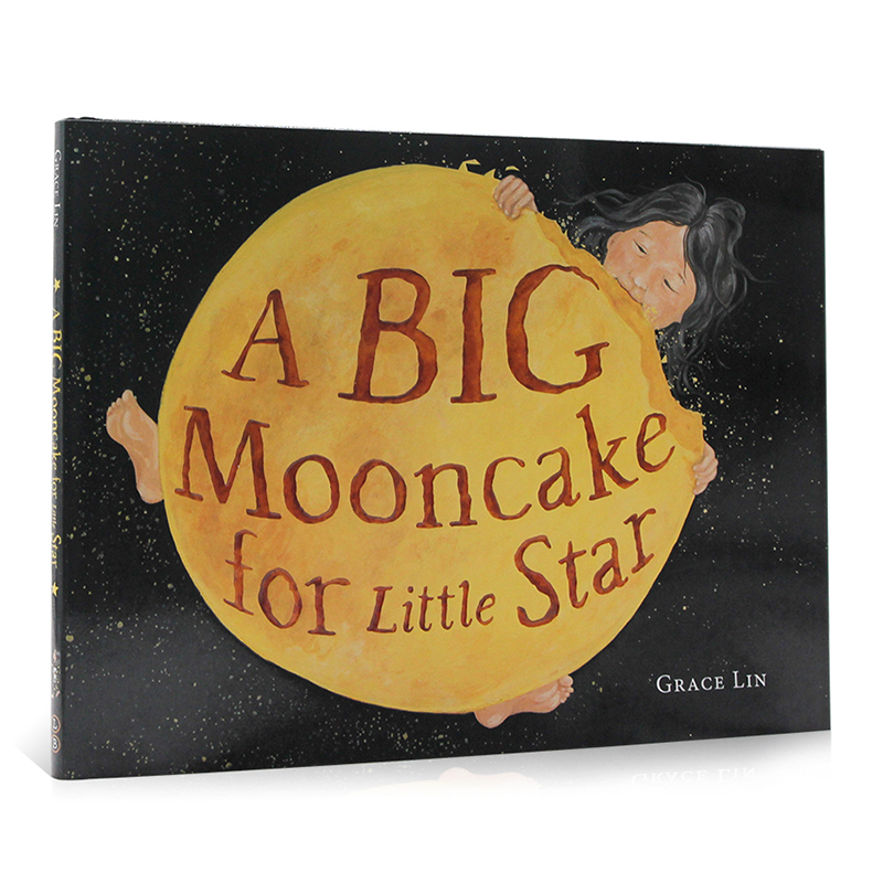 进口英文原版正版 给小星星的大月饼A Big Mooncake for Little Star英文原版绘本 儿童启蒙精装图画书 亲子互动
