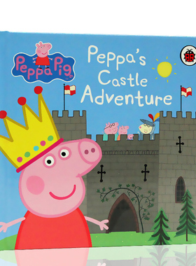 进口英文原版正版 peppa pig 小猪佩奇Peppa’s Castle Adventure 粉红猪小妹佩奇的城堡冒险 英文儿童绘本