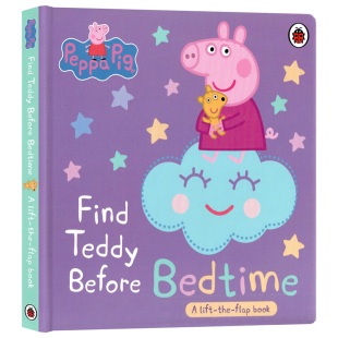 Bedtime 纸板 Pig 亲子儿童英语启蒙认知互动图画故事书精装 绘本 英文原版 Before Teddy Find Peppa 小猪佩奇睡觉前找到泰迪翻翻书