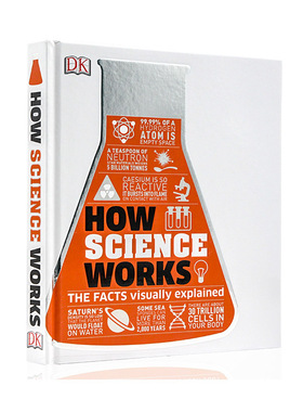 DK 科学是如何运作的 How Science Works The Facts Visually Explained 英文原版 视觉图解科普百科书籍 精装彩色插图