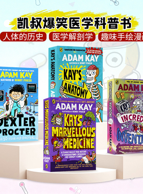 Adam Kay凯叔爆笑医学系列4册 Kay's Incredible Inventions 英文原版 凯的解剖学/神奇发现/医学/儿科医生德克斯特 幽默科普