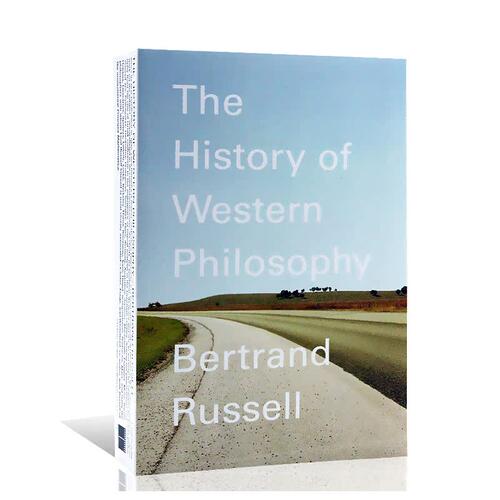 进口英文原版正版 The History of Western Philosophy 西方哲学史 作者 Bertrand Russell 诺贝尔文学奖罗素著 文字优美 简洁流畅