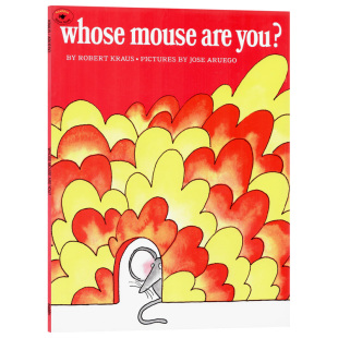 You 老鼠 Mouse 你是谁 幼儿童启蒙认知图画故事书 Kraus 绘本 Robert 英文原版 获奖读本 Whose 亲子英语读物早教益智大开本 Are