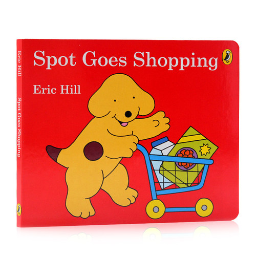 英文原版绘本 Spot Goes Shopping 小玻去购物 Eric Hill儿童纸板图画故事书小波翻翻书 亲子互动