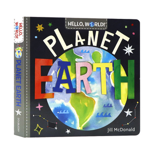 你好世界地球 Hello, World! Planet Earth 2-6岁英文原版绘本儿童早教启蒙科普绘本进口英语纸板书籍简单词汇早教读物图画书