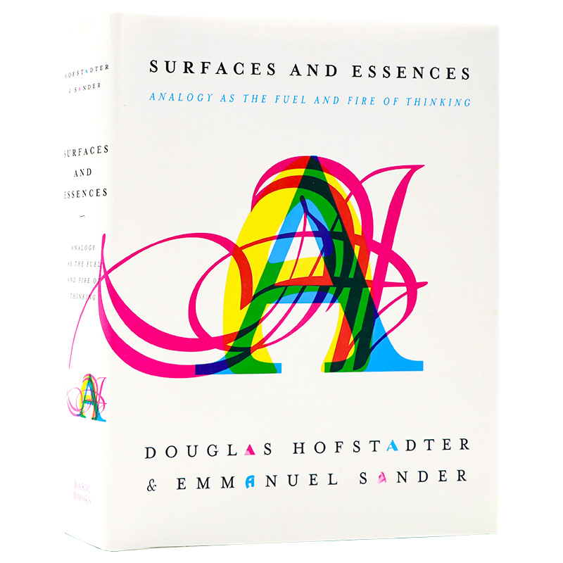表象与本质 类比 思考之源和思维之火 英文原版 Surfaces and Essences Analogy as the Fuel and Fire of Thinking 哲学