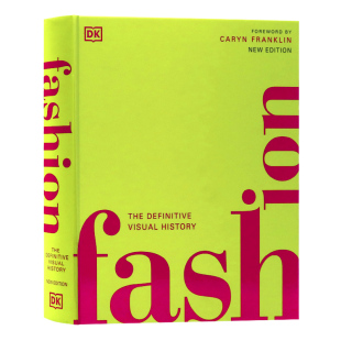 史DK图解百科系列精装 视觉指南 Fashion Visual 英文原版 History The DK时尚 书 从古埃及中世纪到现在T台秀时尚 百科服装 Definitive