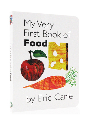 进口英文原版正版 My Very First Book of Food 上下翻页配对纸板书 艾瑞卡尔 低幼认知启蒙 2-5岁 英语单词学习 亲子互动图画书