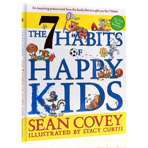 快乐孩子的7个习惯 The 7 Habits of Happy Kids 英文原版绘本  Sean Covey 思维培养启蒙 好习惯养成图画书 精装4-8岁