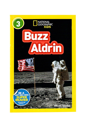 英文原版绘本National Geographic Readers level 3 Buzz Aldrin  美国国家地理分级阅读读物全彩版儿童科普百科书人物传记名人