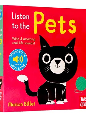 我的小小音乐厅系列 聆听宠物 英文原版绘本 Listen to the Pets 触摸发声书 儿童乐感启蒙音乐纸板书宝宝触摸发声书Nosy Crow