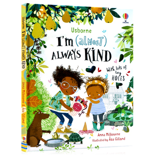 Usborne出品英文原版 我 繪本 幾乎 Almost 總是很善良I Kind 5歲幼兒品行教育繪本情緒情商管理洞洞書親子教育圖畫書 Always