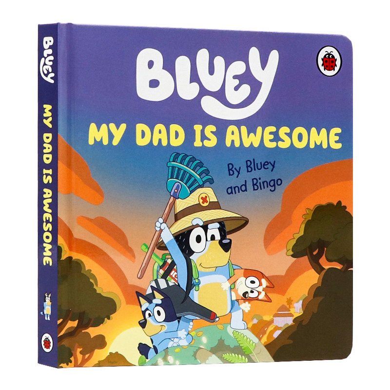 布鲁伊绘本 bluey 小蓝狗 Bluey My Dad Is Awesome 我爸爸非常棒 英文原版绘本 低幼启蒙亲子共读图画书 全彩插图 精彩动画IP