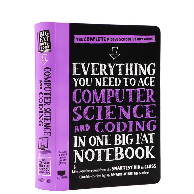 英文原版 美国中学生优等生笔记 计算机学与编程 Everything You Need to Ace Computer Science in One Big Fat Notebook