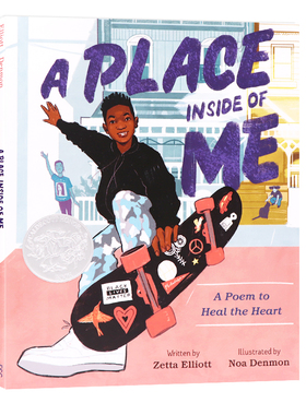 我心深处一首治愈心灵的诗 A Place Inside of Me 2021年凯迪克银奖Caldecott 英文原版书  Zetta Elliott著 Noa Denmon插画