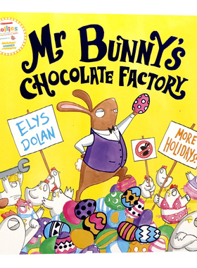 兔子先生的巧克力工厂 Mr Bunny's Chocolate Factory 英文原版 经典幽默牛津绘本儿童故事图画书全彩冒险趣味读物Elys Dolan
