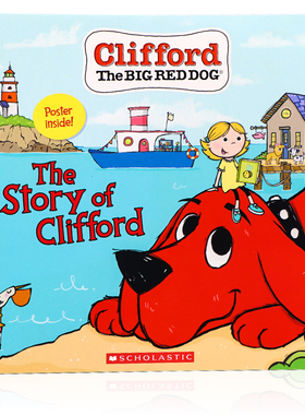 大红狗克里弗的故事 The Story of Clifford 进口英文原版绘本儿童英语启蒙认知亲子共读图画故事书平装附送海报 The Big Red Dog