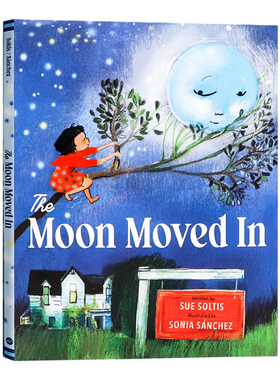 月亮搬进来了 英文原版绘本 Moon Moved In 亲子共读友情与自然科普 儿童科学启蒙 友谊成长故事 月亮与地球的关系 全彩精美插图