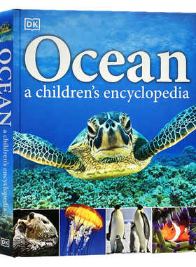 英文原版DK 海洋儿童百科全书 Ocean A Children's Encyclopedia  海洋生物启蒙认知 全彩插图图解 DK儿童百科科普图书 精装