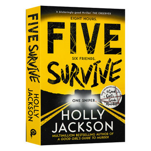 五人幸存 英文原版 Five Survive Holly Jackson 畅销悬疑新作好女孩的谋杀指南作者新书纽约时报畅销书青少年犯罪小说 平装