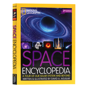 Encyclopedia 太空百科全书 Geographic 预售美国国家地理 2nd 儿童版 英文原版 精装 第2版 STEAM科普读物 National Edition Space