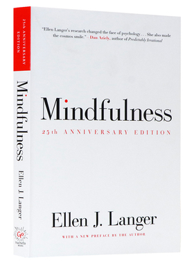 正念练习 英文原版 Mindfulness 25th anniversary edition 专念 积极心理学的力量 正念如何应用于我们的生活 Ellen J. Langer