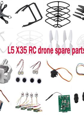L5 X35 RC drone spare parts motor ESC shell propellers blad