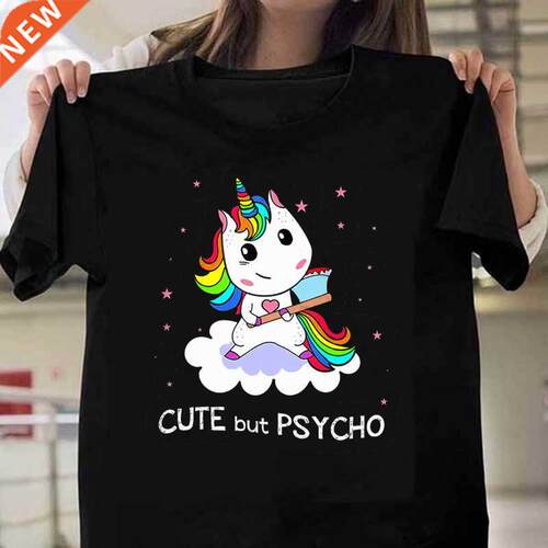 Cute But Paycho Print Women T Shirt Black White Tshirts Lady