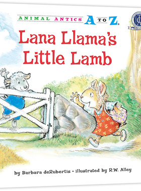 幼儿园里的26个开心果：保护小羊羔 Animal Antics A to Z : Lana Llama's Little Lamb 认字母 学单词 练表达 正版