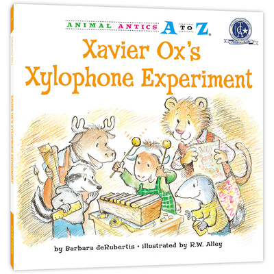 幼儿园里的26个开心果：一起做木琴 Animal Antics A to Z : Xavier Ox's Xylophone Experiment认字母、学单词、练表达