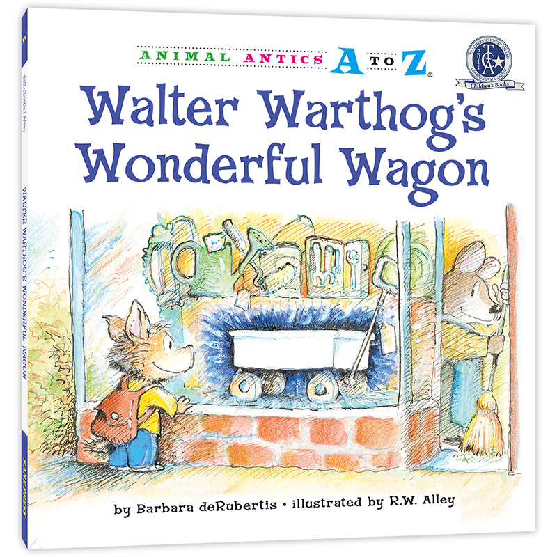 幼儿园里的26个开心果：爱心小货车 Animal Antics A to Z : Walter Warthog`s Wonderful Wagon 认字母 学单词 练表达