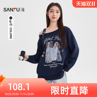 507438 小狗印花宽松蓝色斜肩上衣女装 三福无帽卫衣女2025新款 秋季