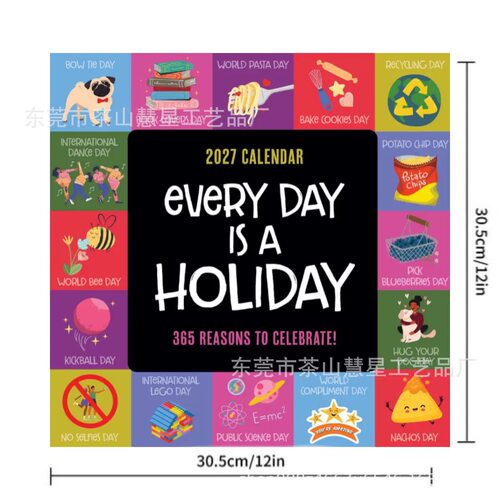 2027 Every Day's A Holiday Wall Calendar 每一天都是假日日历