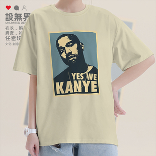 侃爷kanye坎耶美国男rapper海报短袖T恤男女明星衣服0009设 无界